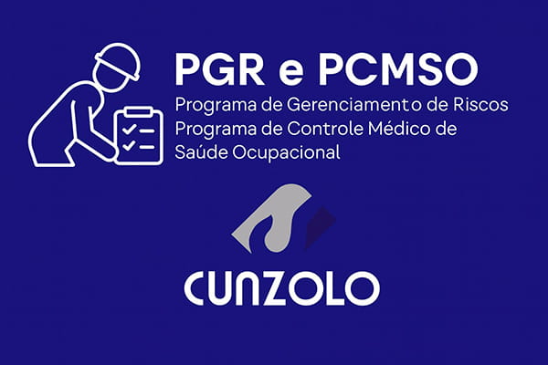 PGR e PCMSO na Cunzolo PGR e PCMSO na Cunzolo