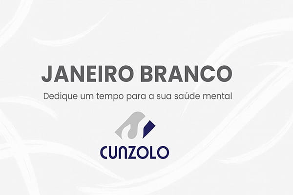 Janeiro Branco na Cunzolo Janeiro Branco na Cunzolo