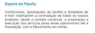 Depois do Pipefy Depois do Pipefy